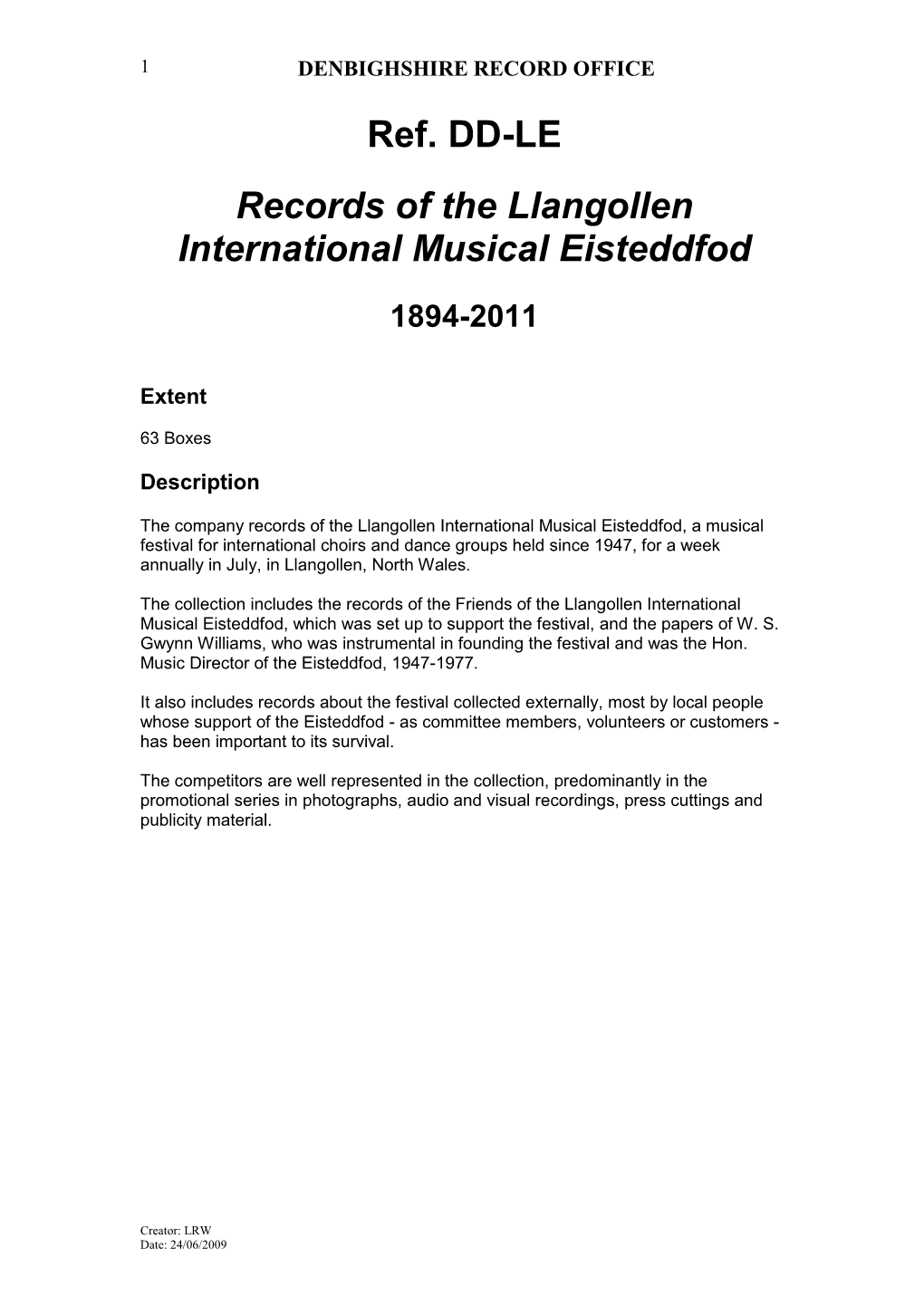 Ref. DD-LE Records of the Llangollen International Musical Eisteddfod