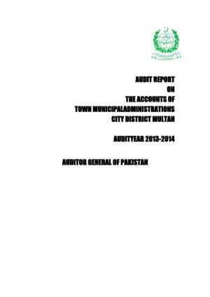 Audit Report on the Accounts of Town Municipaladministrations City District Multan