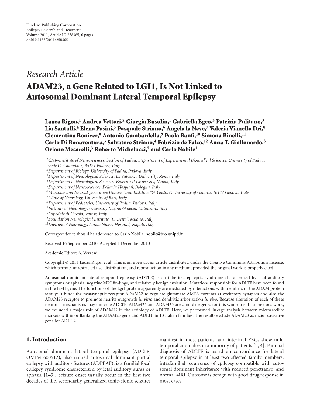 ADAM23, a Gene Related to LGI1, Is Not Linked to Autosomal Dominant Lateral Temporal Epilepsy