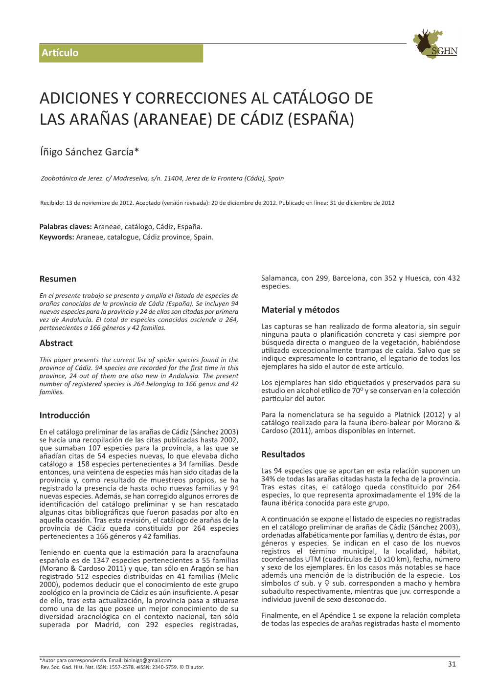 Adiciones Y Correcciones Al Catálogo De Las Arañas (Araneae) De Cádiz (España)