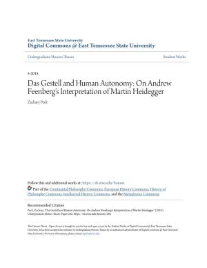 Das Gestell and Human Autonomy: on Andrew Feenberg's Interpretation of Martin Heidegger Zachary Peck