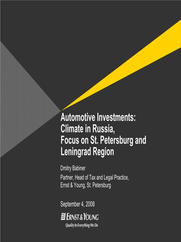 Automotive Investments: Climate in Russia, Focus on St. Petersburg and Leningrad Region