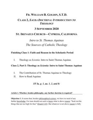 FR. WILLIAM B. GOLDIN, S.T.D. Intro to St. Thomas Aquinas the Sources of Catholic Theology