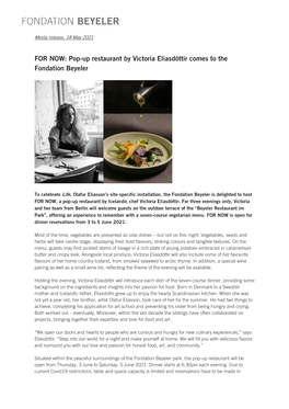 FOR NOW: Pop-Up Restaurant by Victoria Eliasdóttir Comes to the Fondation Beyeler