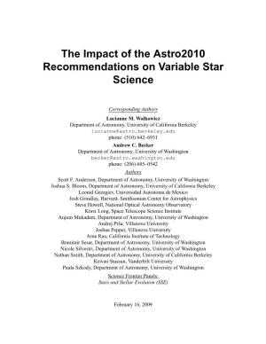 The Impact of the Astro2010 Recommendations on Variable Star Science