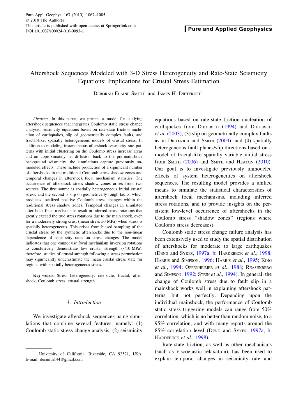 Aftershock Sequences Modeled with 3-D Stress Heterogeneity and Rate-State Seismicity Equations: Implications for Crustal Stress Estimation