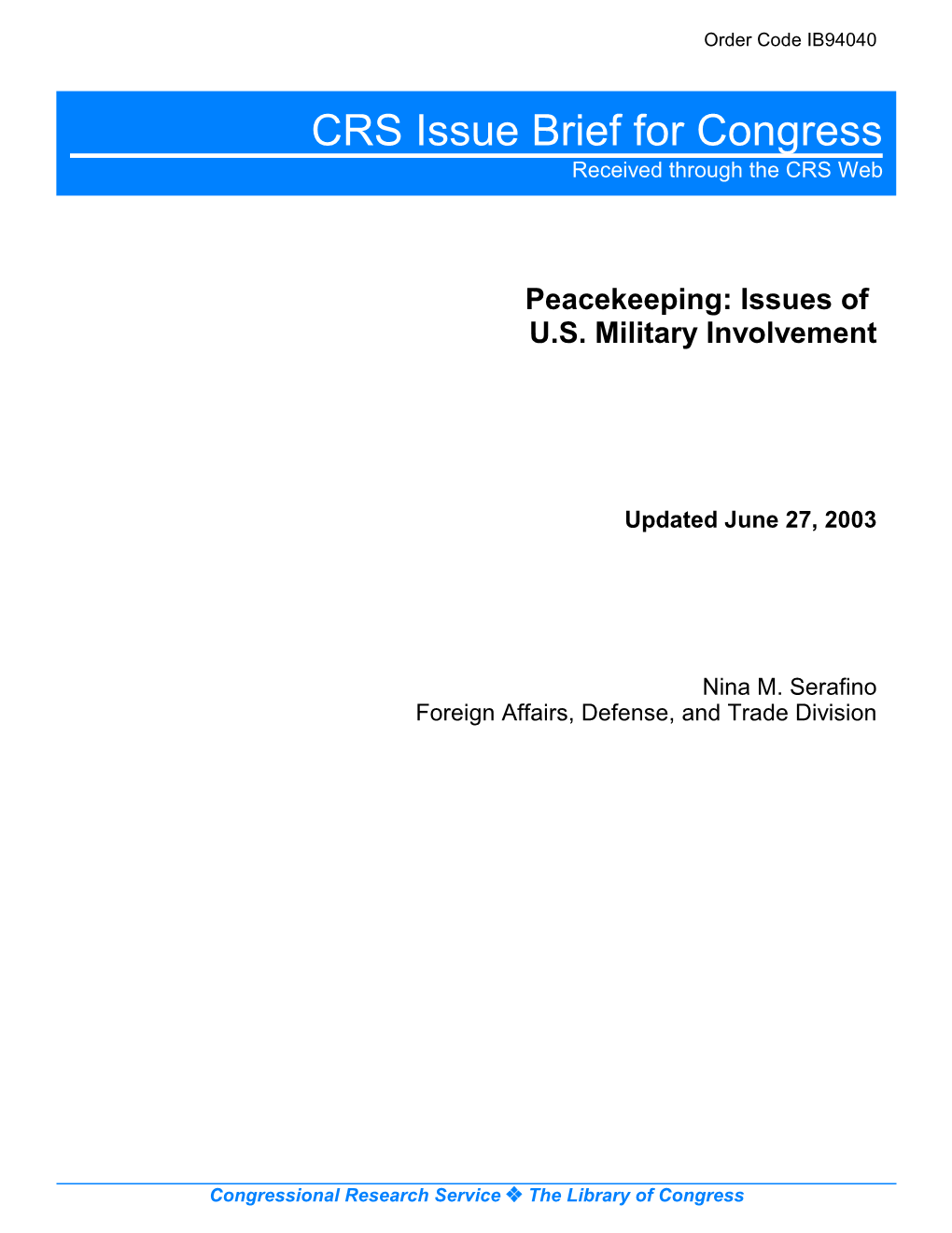 Peacekeeping: Issues of U.S