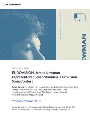 EUROVISION. ​James Newman Representerar Storbritannien I Eurovision Song Contest