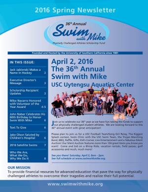 April 2, 2016 the 36Th Annual Swim with Mike