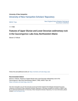 Features of Upper Silurian and Lower Devonian Sedimentary Rock in the Caucomgomoc Lake Area, Northwestern Maine