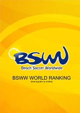 BSWW WORLD RANKING (From Aug 2011 to Jul 2015)