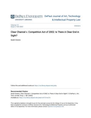 Clear Channel V. Competition Act of 2002: Is There a Clear End in Sight?
