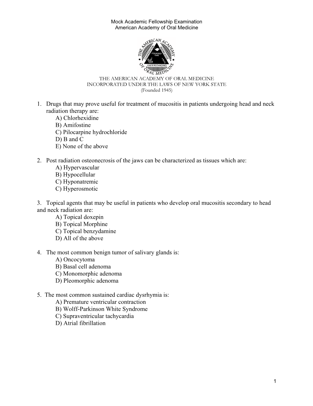 1. Drugs That May Prove Useful for Treatment of Mucositis in Patients