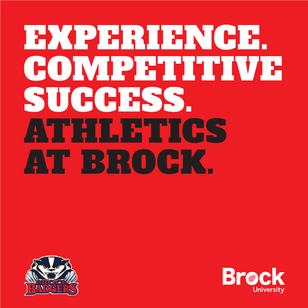 Experience. Competitive Success. Athletics at Brock