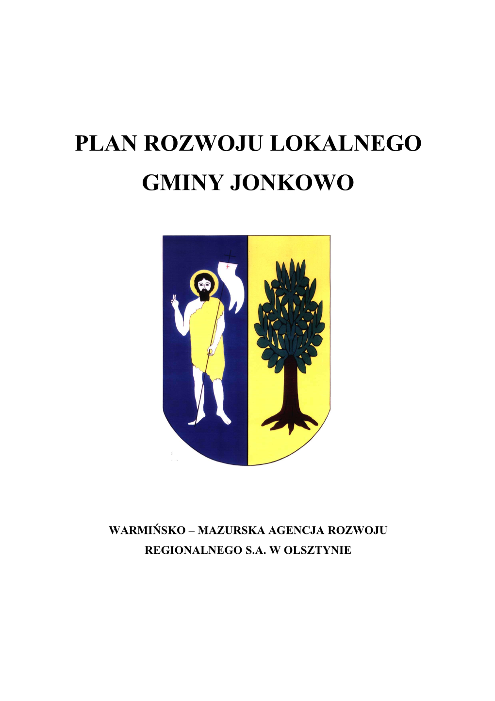 Plan Rozwoju Lokalnego Gminy Jonkowo