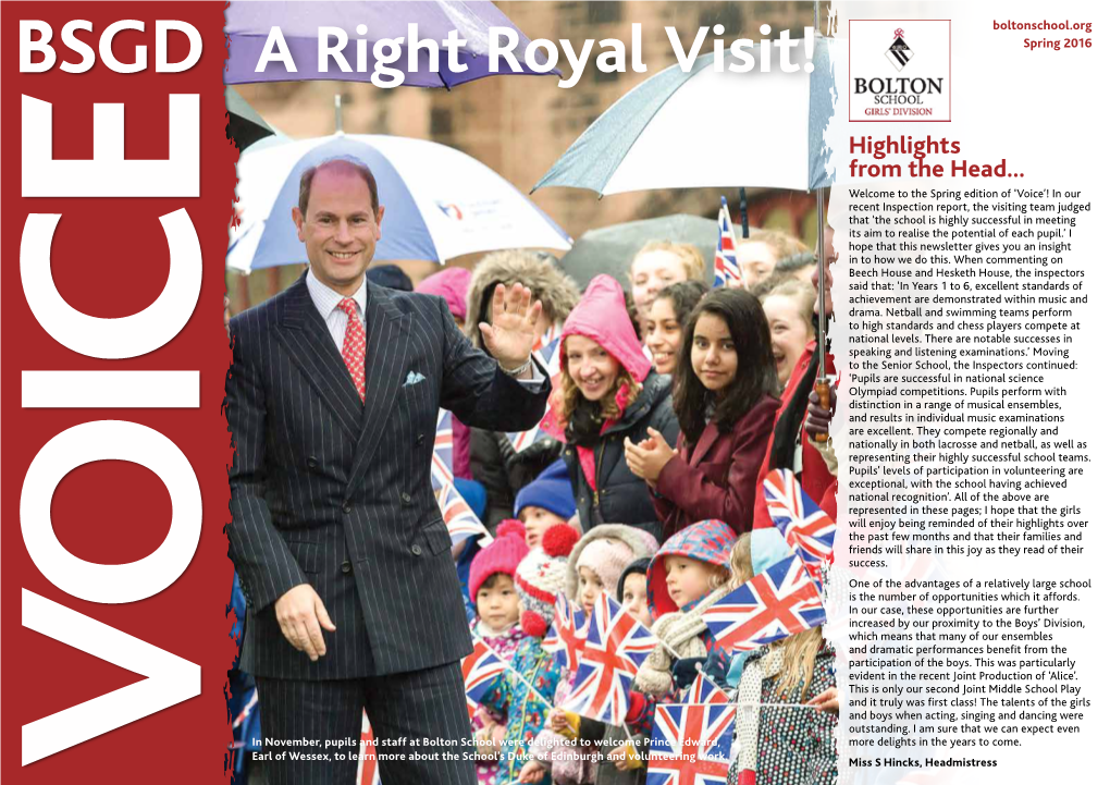 A Right Royal Visit! Spring 2016