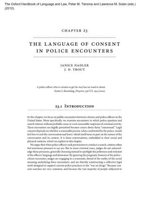 The Language of Consent in Police Encounters