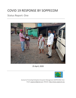 COVID 19 RESPONSE by SOPPECOM Status Report: One