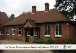 The Carriage House, Ardington, Wantage, Oxfordshire, OX12 8PQ Estate the Carriage House, Ardington, Wantage, Oxfordshire, OX12 8PQ