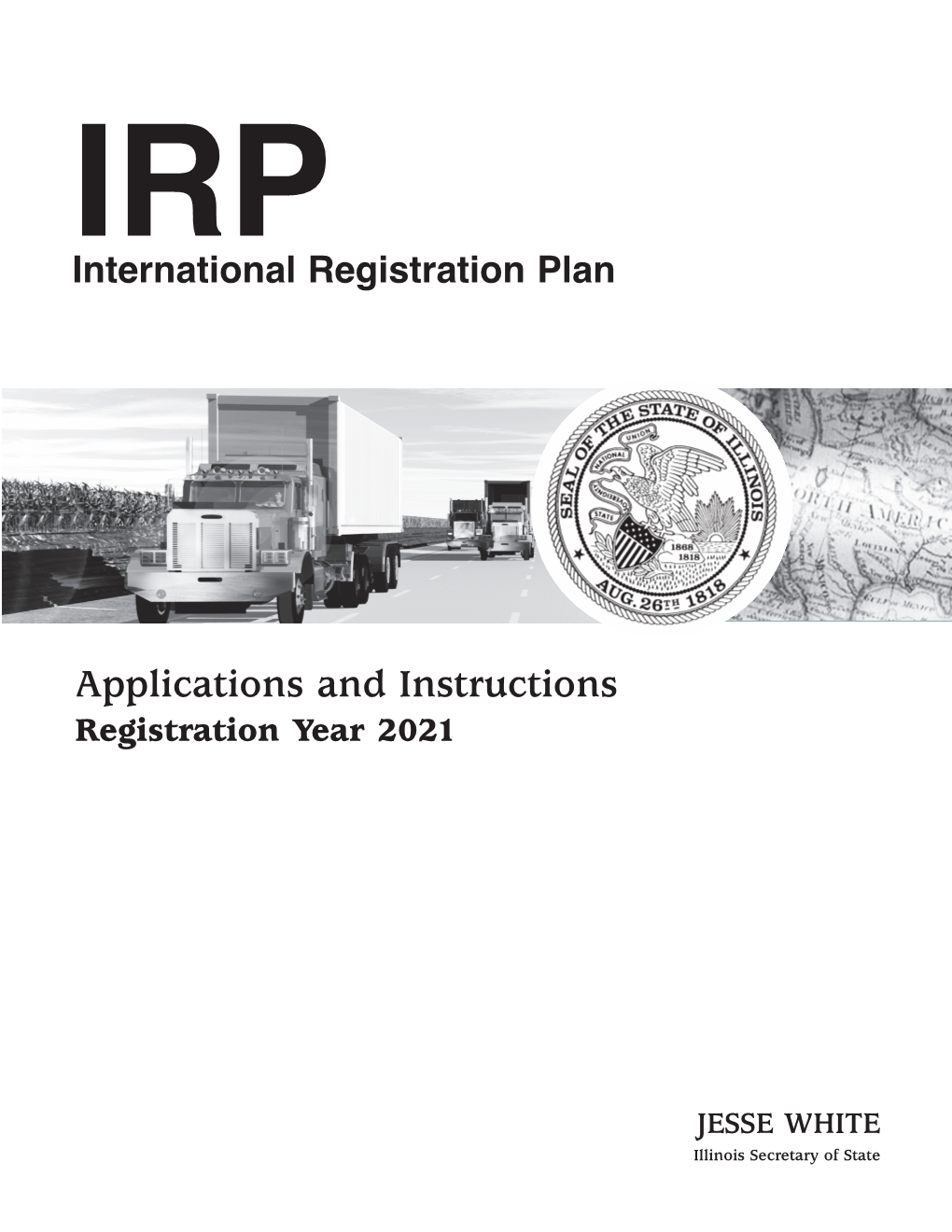 Illinois IRP Applications and Instructions Manual