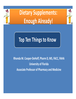 Dietary Supplements: Enough Already!