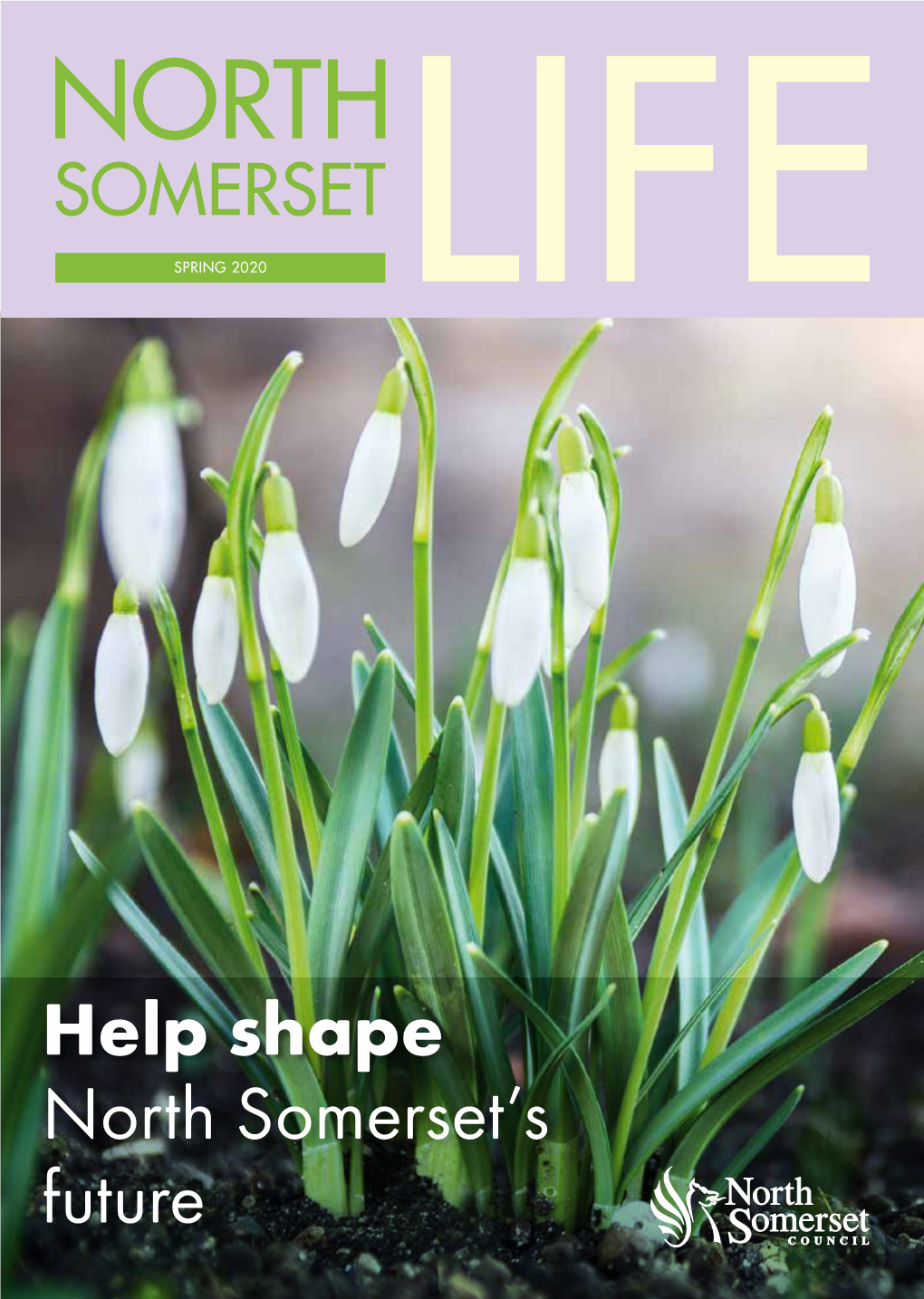 North Somerset Life • Spring 2020 for the Latest Updates on North Somerset’S News Visit