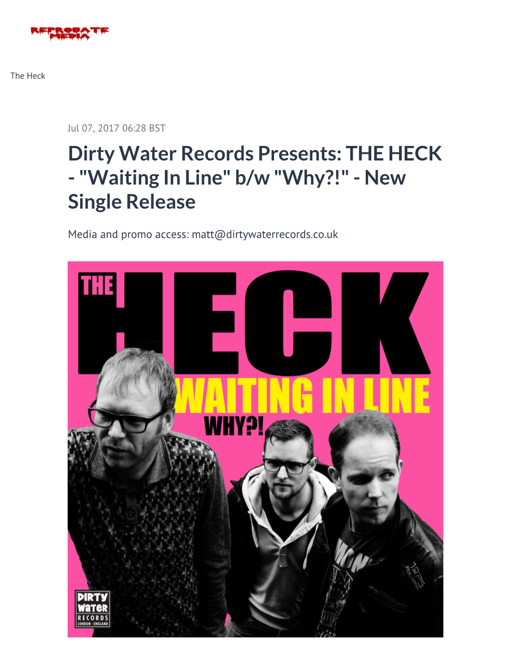 Dirty Water Records Presents: the HECK - "Waiting in Line" B/W "Why?!" - New Single Release