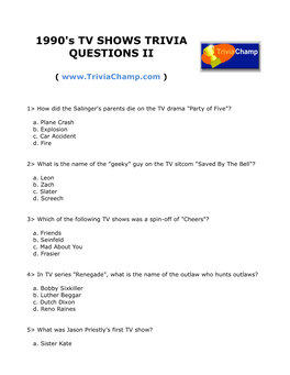 1990'S TV SHOWS TRIVIA QUESTIONS II