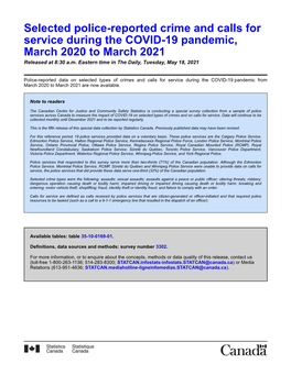 Selected Police-Reported Crime and Calls for Service During the COVID-19 Pandemic, March 2020 to March 2021 Released at 8:30 A.M