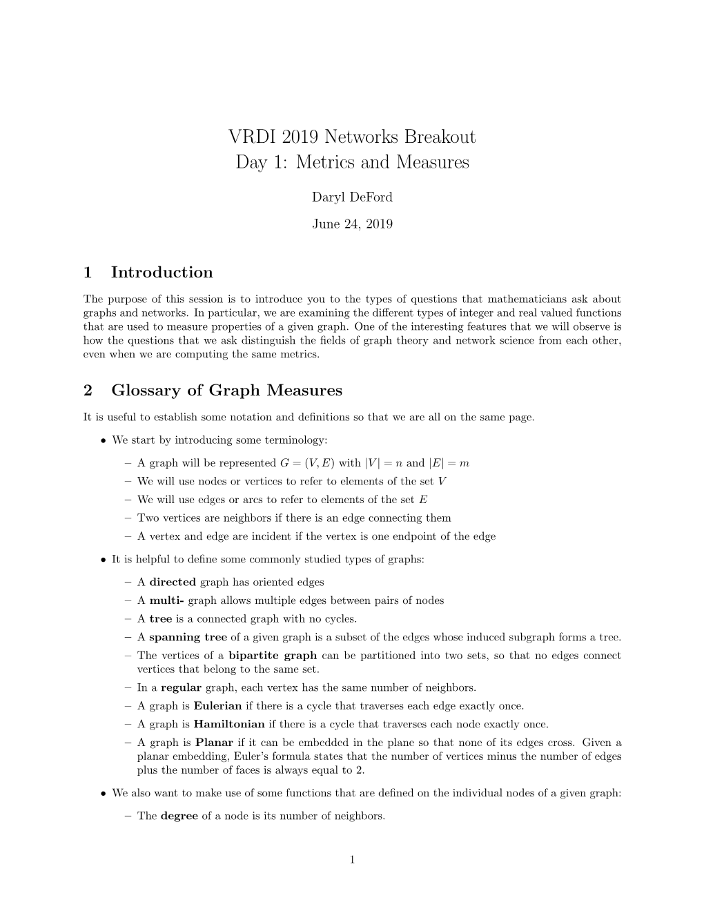 VRDI 2019 Networks Breakout Day 1: Metrics and Measures