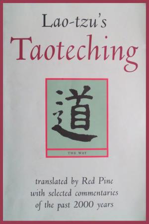 Lao-Tzu's Taoteching with Selected Commentaries of The