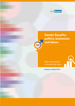 Gender Equality: Politics, Businesses and Labour