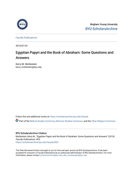 Egyptian Papyri and the Book of Abraham: Some Questions and Answers