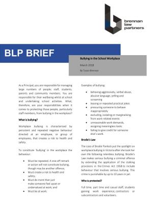 BLP BRIEF Bullying in the School Workplace
