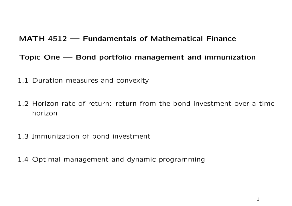 MATH 4512 — Fundamentals of Mathematical Finance Topic One