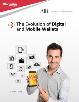 The Evolution of Digital and Mobile Wallets August 2016