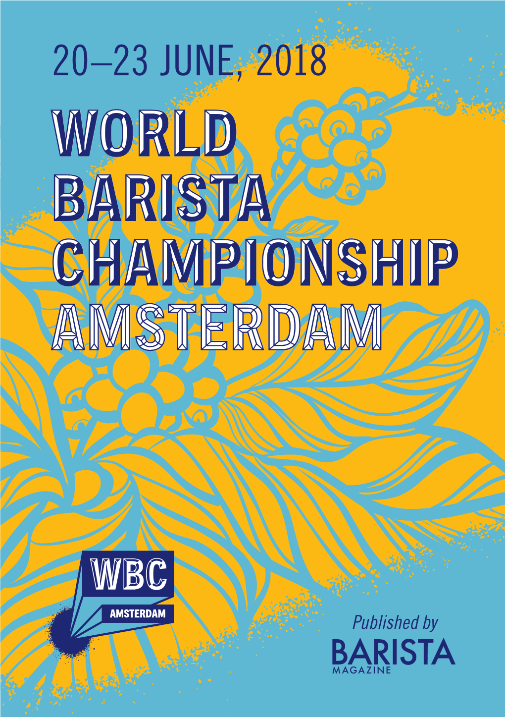 World Barista Championship Amsterdam