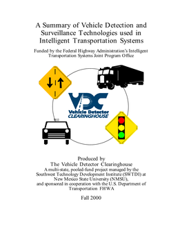 A Summary of Vehicle Detection and Surveillance Technologies Used In