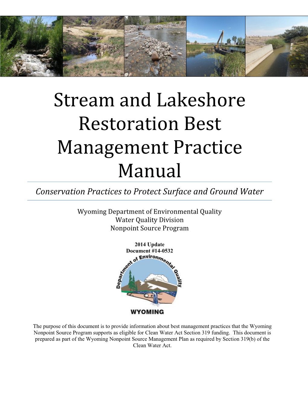 Stream and Lakeshore Restoration Best Management Practice Manual Conservation Practices to Protect Surface and Ground Water