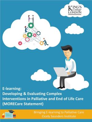 E-Learning: Developing & Evaluating Complex Interventions in Palliative