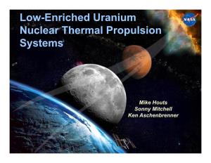 Low-Enriched Uranium Nuclear Thermal Propulsion Systems