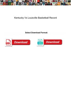 Kentucky Vs Louisville Basketball Record