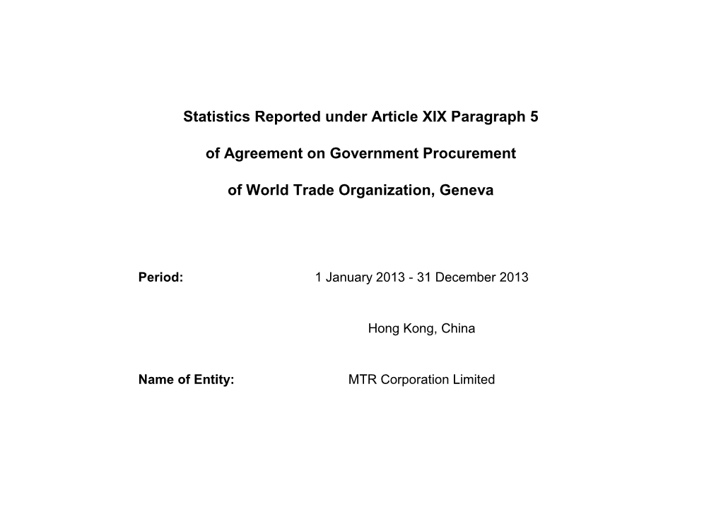 Statistics Reported Under Article XIX Paragraph 5 of Agreement On