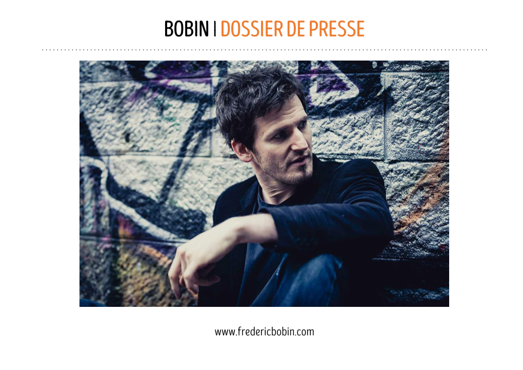 Bobin Idossier De Presse