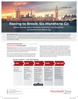 Racing to Brexit: Six Months to Go Where We Are, What We Know, and What You Should Do… Six Months from Brexit Day