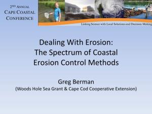 Dealing with Erosion: the Spectrum of Coastal Erosion Control Methods