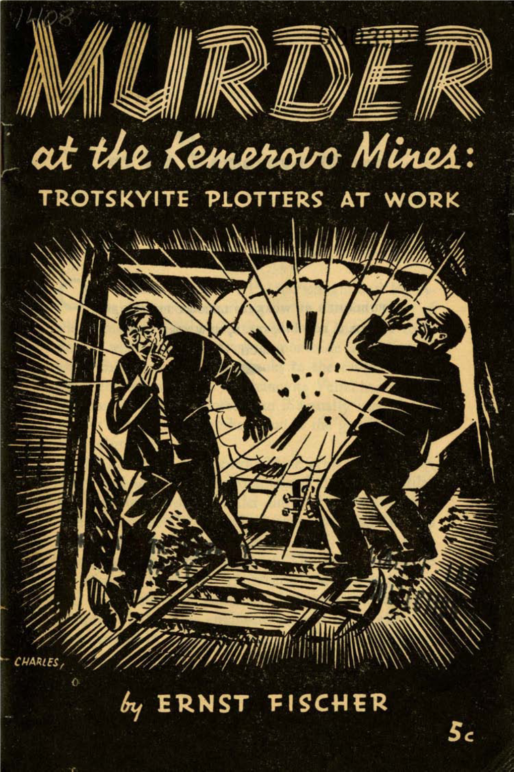 Murder at the Kemerovo Mines