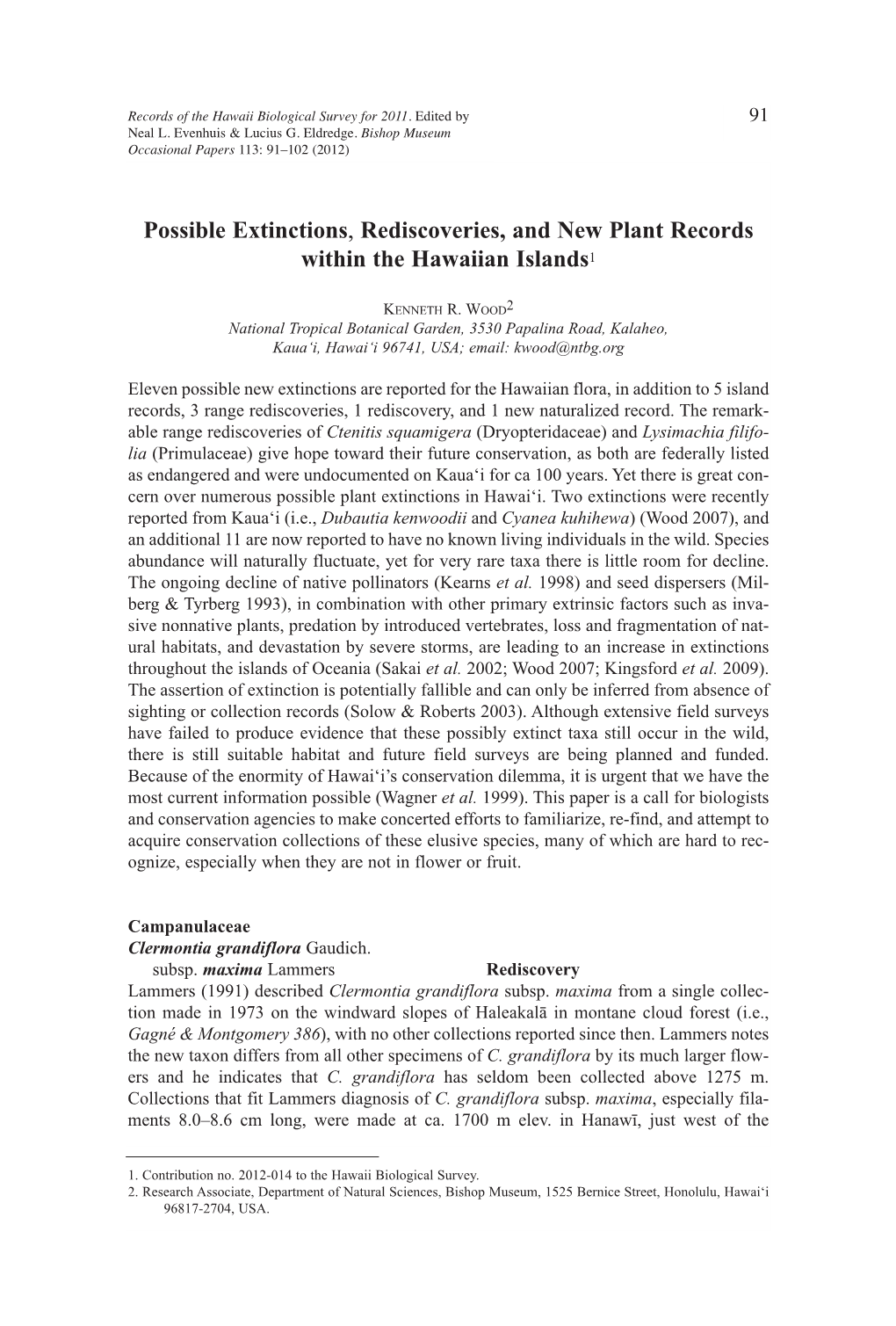 Possible Extinctions, Rediscoveries, and New Plant Records Within The