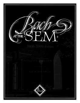 Bach at the Sem | April 2009