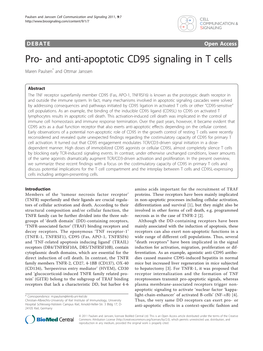 Pro- and Anti-Apoptotic CD95 Signaling in T Cells Maren Paulsen* and Ottmar Janssen
